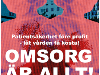 Affisch i rosa och blågröna toner med två vårdarbetare som står rygg mot rygg. Texten lyser: Patientsäkerhet före profit - låt vården få kosta- omsorg är allt! Webbplatser: www.sac.se och sbar.care