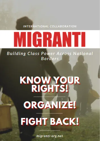 MIGRANTI in red on a picture of people working. MIGRANTI is a international collaboration with the aim to build class power across national boders.
