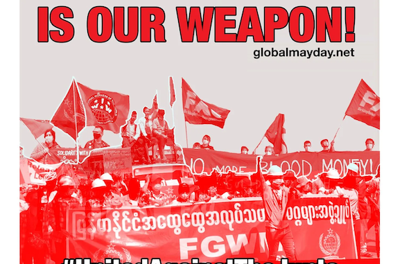 Stödposter för Myanmar med texten "arbetares solidaritet är vårt vapen"