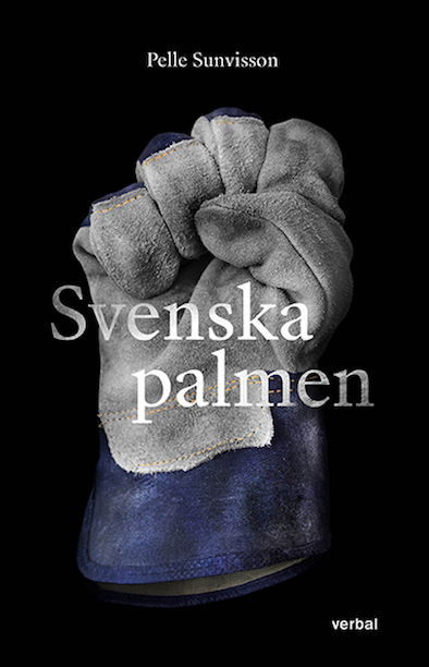 Omslag till boken Svenska Palmen av Pelle Sunvisson
