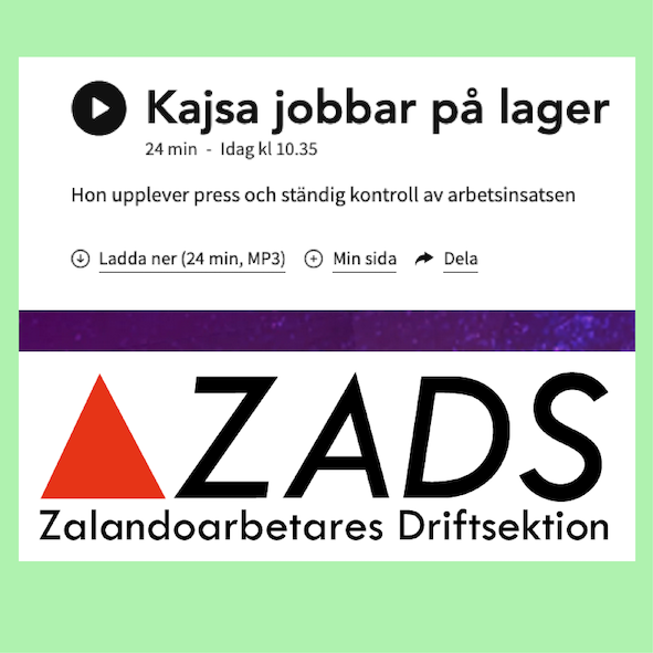 Bild som kopplar ihop fackklubben på lagret där Zalando packar sina varor med ett radioprogram som heter Kajsa jobbar på lager. 
