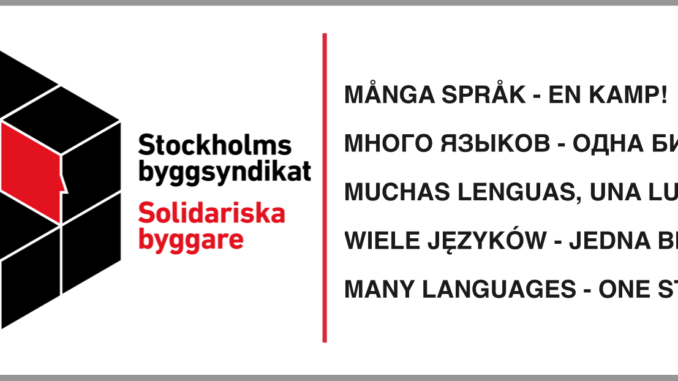 Svart-röd kub som är logotyp för en fackförening med byggarbetare i Stockholm, av SAC Syndikalisterna. Fackföreningen är flerspråkig.