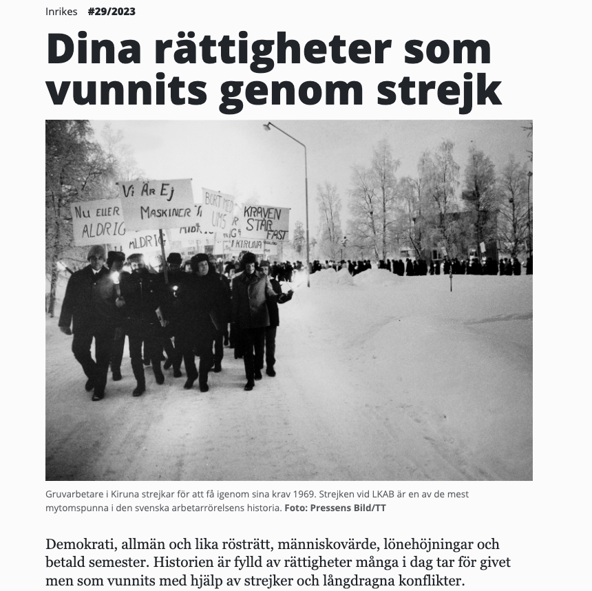 Skärmavbild från tidningen Arbetaren. Visar ett foto från en gruvstrejk 1969. Rubrik och foto från en artikel om strejkhistoria. "Dina rättigheter som vunnits genom strejk".