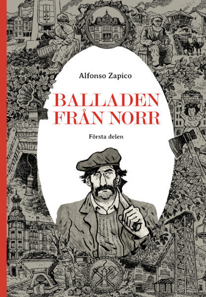 Omslagsbild till boken Balladen från norr, del 1, av Alfonso Zapico.