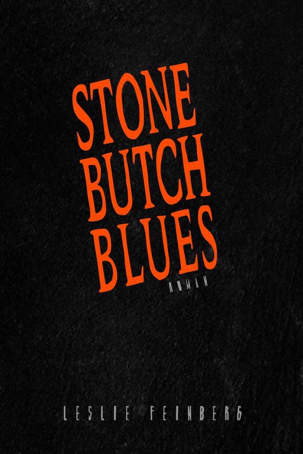 Omslag till boken Stone butch blues av Leslie Feinberg