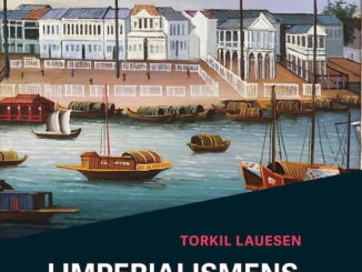 Omslagsbild till boken "I Imperialismens kölvatten" av Torkil Lausen