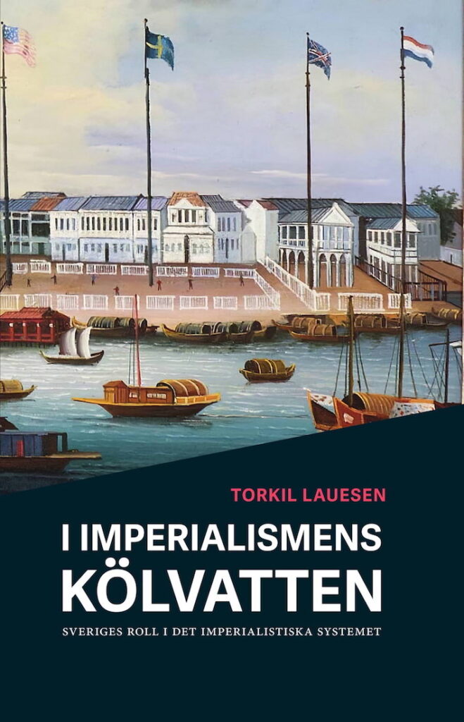 Omslagsbild till boken "I Imperialismens kölvatten" av Torkil Lausen