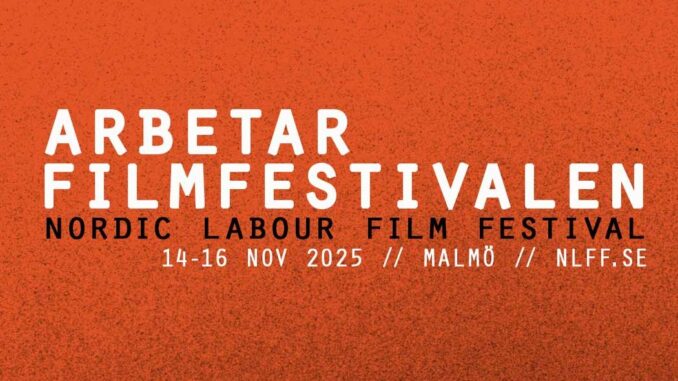 NLFF_bild Bild med texten "Arbetarfilmfestivalen 14-16 november"